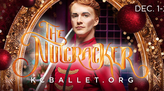 Kansas City Ballet Presents The Nutcracker