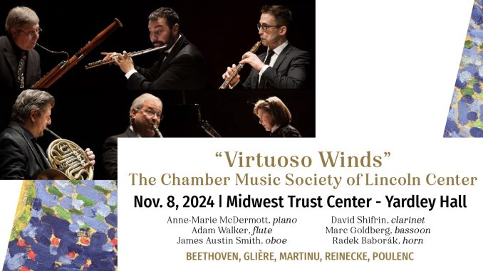 "Virtuoso Winds" - the Chamber Music Society of Lincoln Center - November 8 - 7 PM